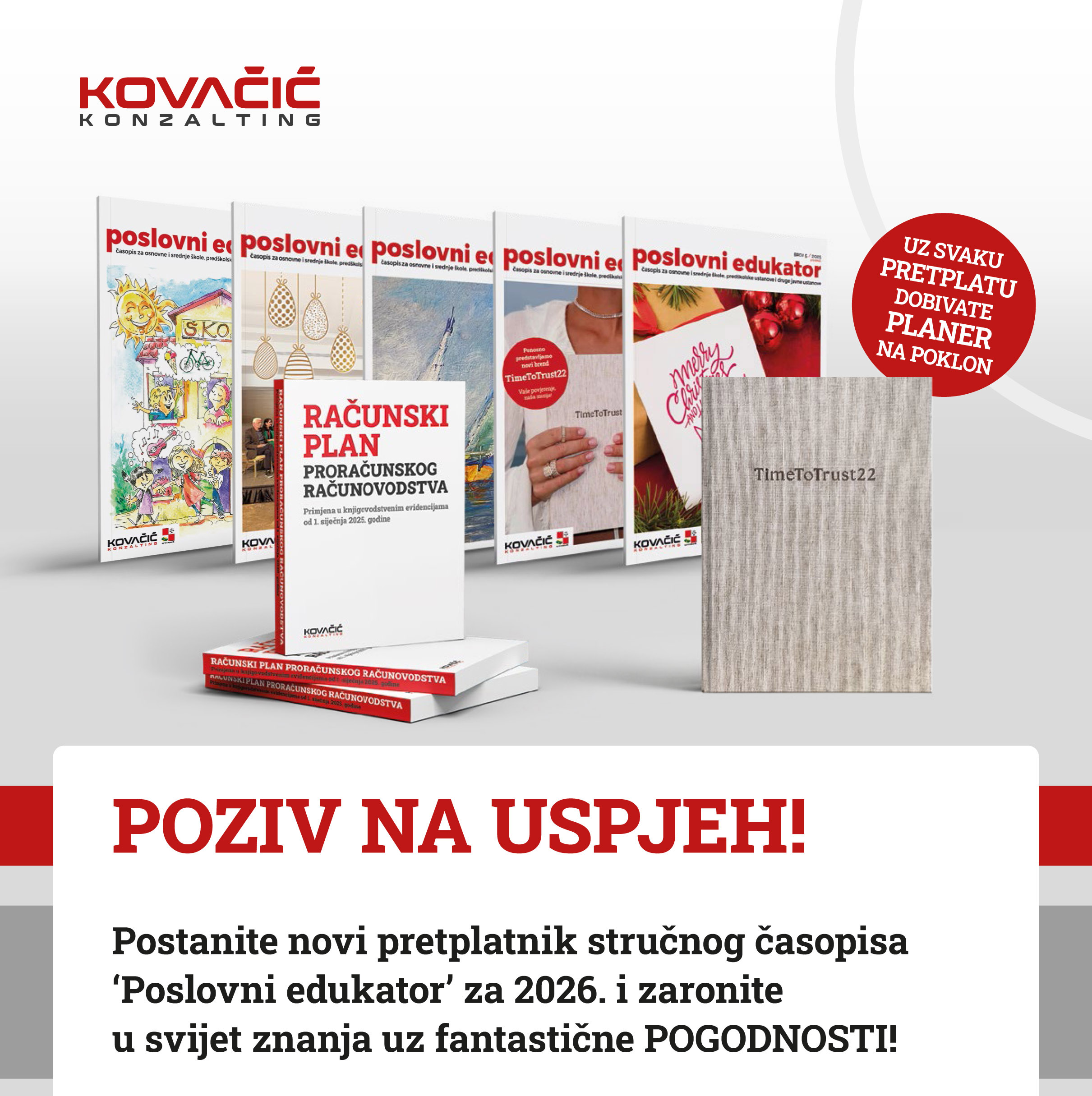 Postanite novi pretplatnik stručnog časopisa ‘Poslovni edukator’ za 2026. i zaronite u svijet znanja uz fantastične POGODNOSTI!